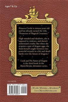 Cecile and The Future of Dragons: Mystic Heroine Adventures