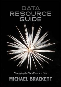 Data Resource Guide: Managing the Data Resource Data