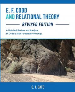 E. F. Codd and Relational Theory