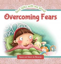 God Talks with Me About Overcoming Fears: 5