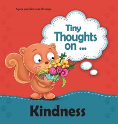 Tiny Thoughts on Kindness: Thinking of others