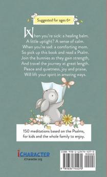 150 Psalms for Every Bunny: The book of Psalms paraphrased for young readers