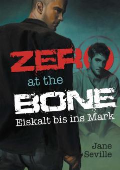 Zero at the Bone