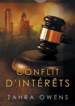 Conflit D'Intérêts (French Edition)