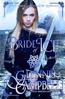 Bride of Ice: 2 (The Warrior Daughters of Rivenloch)