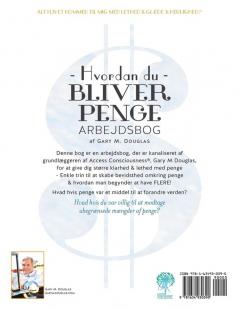 Hvordan Du Bliver Penge Arbejdsbog - How To Become Money Workbook Danish