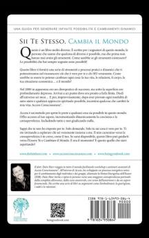 Sii Te Stesso Cambia Il Mondo - Being You Changing the World - Italian (Hardcover)