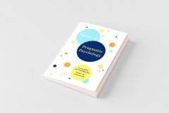 Advanced Pragmatic Psychology
