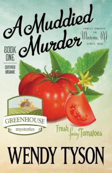 A Muddied Murder (Greenhouse Mysteries)