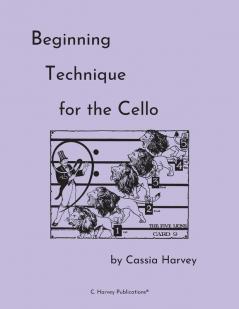 Beginning Technique for the Cello