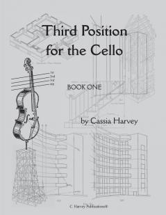 Third Position for the Cello Book One