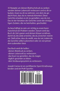 35 Rezepte um deinen Bluthoch-druck zu senken: Siehe wie sich dein Blutdruck in nur 7 Tagen senkt