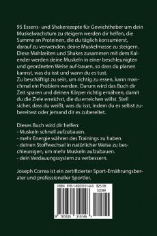 95 Essens- und Shakerezepte für Gewichtheber um Muskelwachstum zu steigern