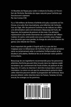 55 Recettes de Repas pour aider à réduire la Douleur et l'Inconfort de l'Arthrite: Remèdes de repas naturels pour l'arthrite qui fonctionnent vraiment