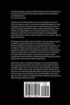 48 Starke Rezepte um deinen Bluthochdruck unter Kontrolle zu bekommen: Eine natürliche Lösung zur Hypertonie ohne Tabletten und Medikamente