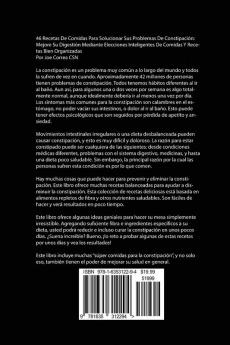 46 Recetas De Comidas Para Solucionar Sus Problemas De Constipación: Mejore Su Digestión Mediante Elecciones Inteligentes De Comidas Y Recetas Bien Organizadas