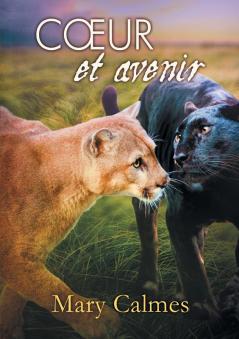 Coeur Et Avenir (Translation) (Le Clan Des Pantheres) (French Edition)