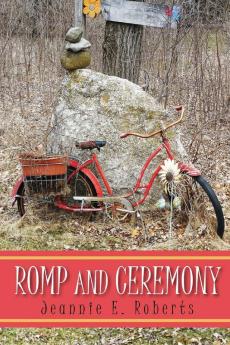 Romp and Ceremony