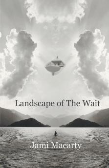 Landscape of The Wait