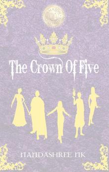 The Crown of Five