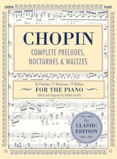 Complete Preludes Nocturnes & Waltzes