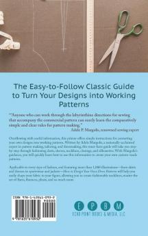 How to Design Your Own Dress Patterns: A primer in pattern making for women who like to sew