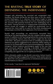 Defending the Devil: My Story As Ted Bundy's Last Lawyer