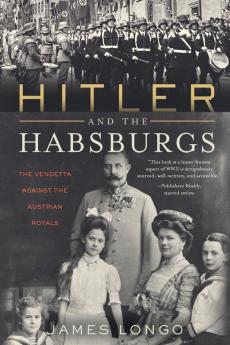 Hitler and the Habsburgs