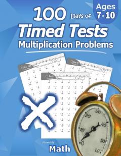 Humble Math: 100 Days of Timed Tests: Multiplication