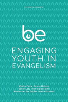 Be: Engaging Youth in Evangelism