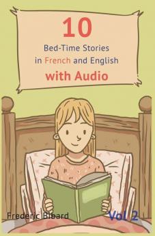 10 Bedtime Stories in French and English with audio.