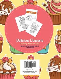 Delicious Desserts Activity Book for Kids