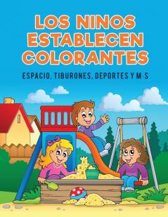 Los ninos establecen colorantes