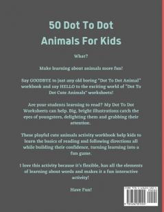 Dot to Dot Activity for Kids (50 Animals): 50 Animals Workbook - Ages 3-8 - Activity Early Learning Basic Concepts