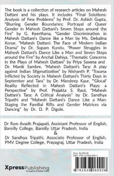 Perspectives On The Plays Of Mahesh Dattani: Themes And Contents