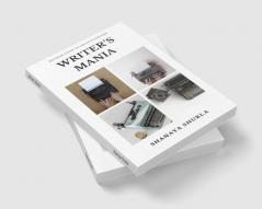 Writer's Mania : A complete guide to Creative writing