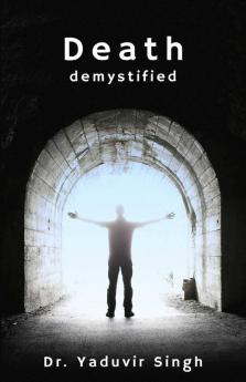 Death: Demystified