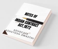 Notes On Indian Contract Act 1872 : Best Notes For Law Students