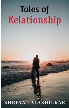 Tales of Relationship