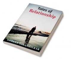 Tales of Relationship