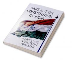 BARE ACT ON CONSTITUTION OF INDIA : BARE ACT