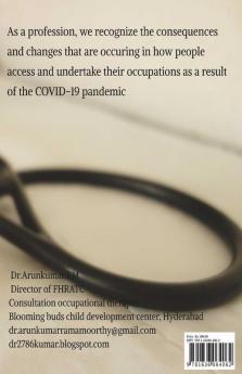 Role Of Occupational Therapy In Severe Acute Respiratory Syndrome : Covid -1/Covid-2