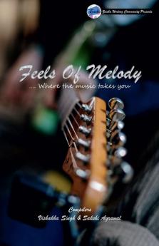 Feels Of Melody