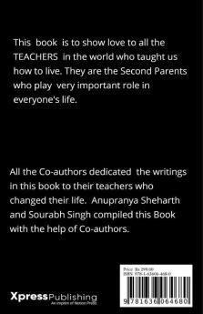 A Teacher: Who Teaches Us How To Live