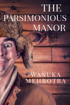 Simon Freeman: The Parsimonious Manor