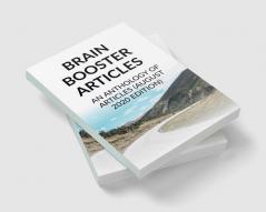 Brain Booster Articles : An Anthology of Articles (August 2020 Editon)