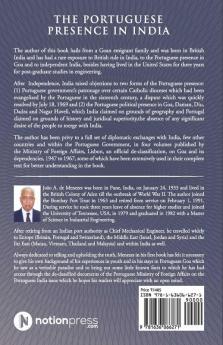 The Portuguese Presence In India : Latter Day Thorns Amidst Tranquilities