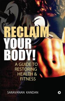 Reclaim Your Body!