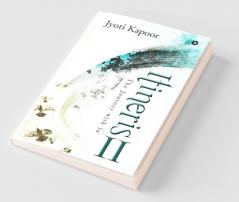 Itineris Ii: The Journey With In