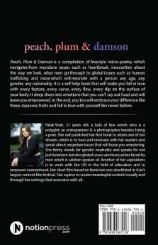 PEACH PLUM &amp;amp; DAMSON : A Compilation of Poems